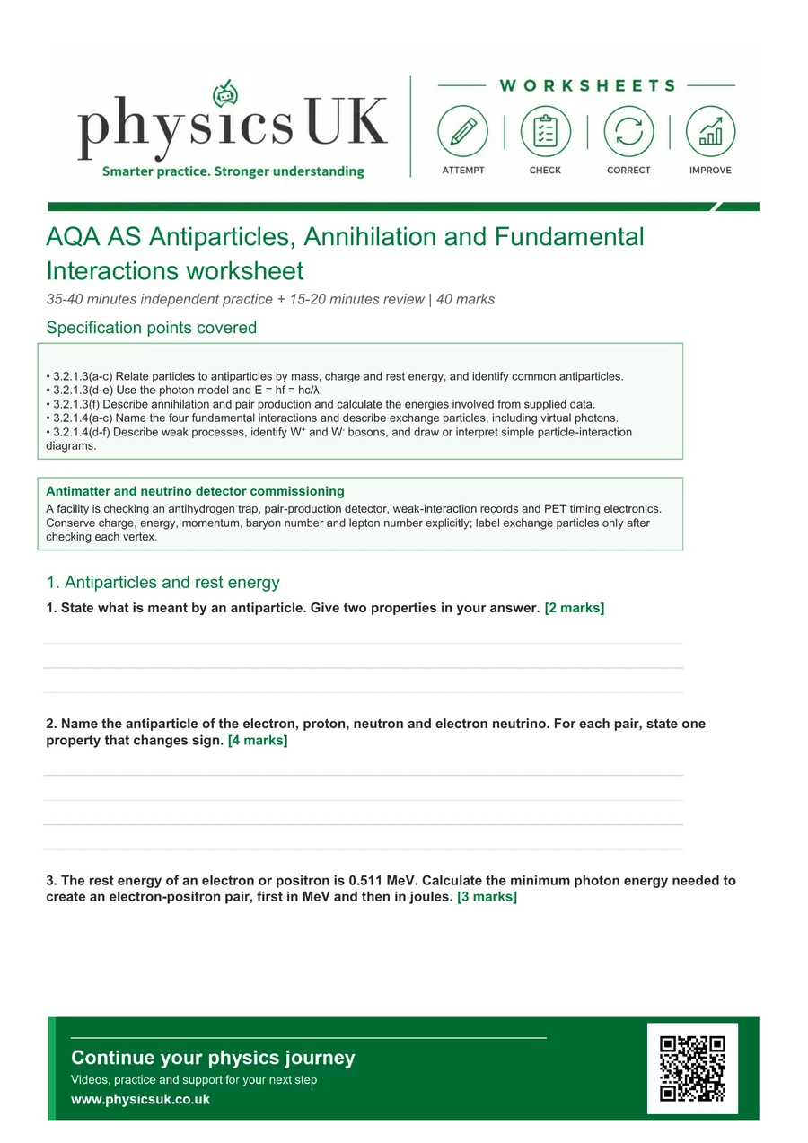 Preview of AQA AS Physics Antiparticles, Annihilation and Fundamental Interactions Worksheet